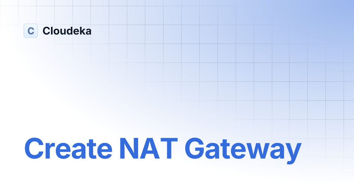 Create NAT Gateway | Cloudeka