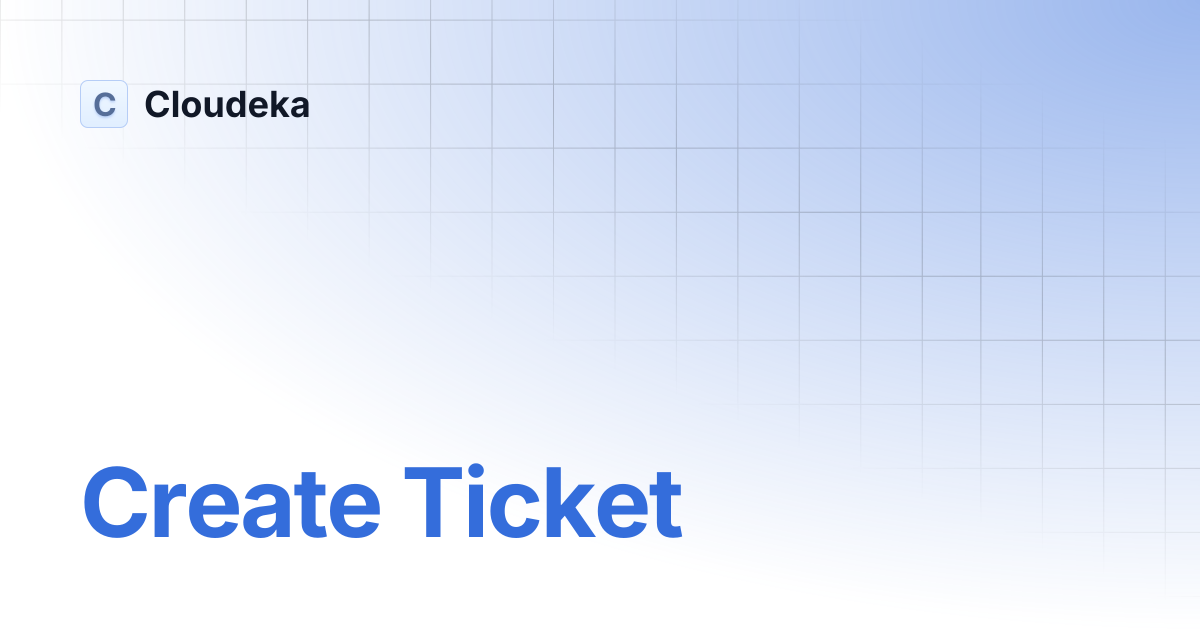 Create Ticket | Cloudeka