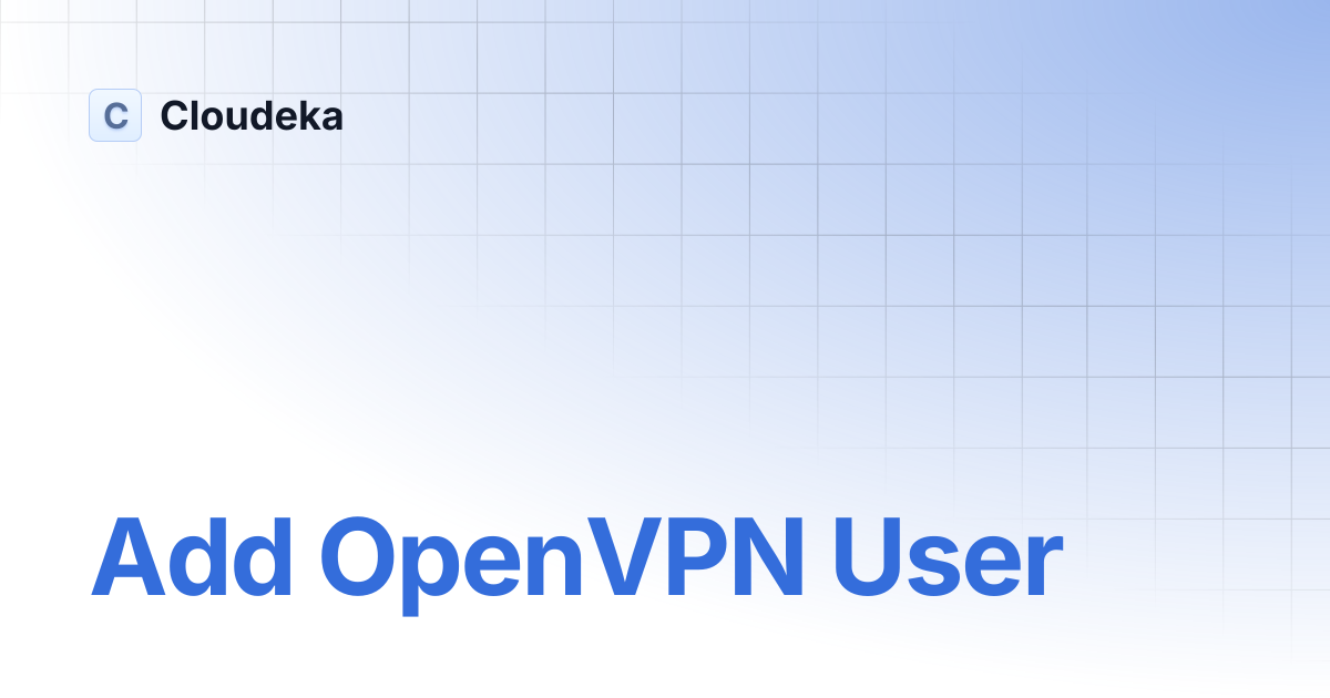 Add OpenVPN User | Cloudeka
