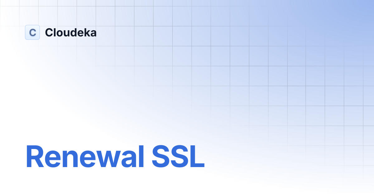 Renewal SSL | Cloudeka