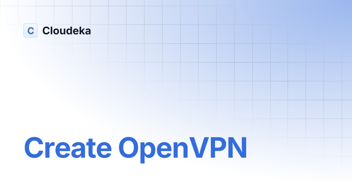 Create OpenVPN | Cloudeka