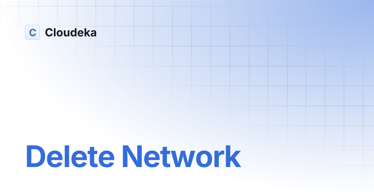 Delete Network | Cloudeka