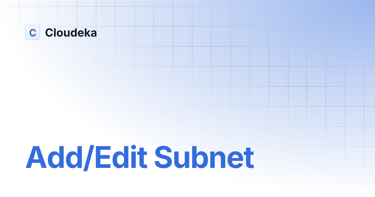 Add/Edit Subnet | Cloudeka