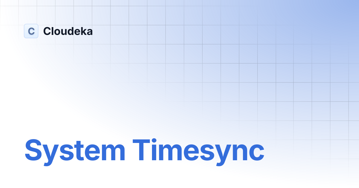 System Timesync | Cloudeka